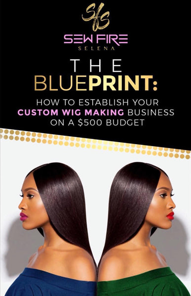 The Blueprint: How To Establish Your Custom Wig Making Business